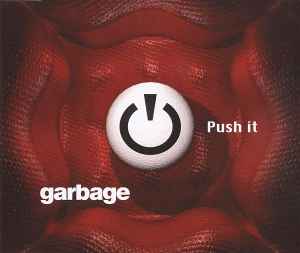 Push It - Garbage