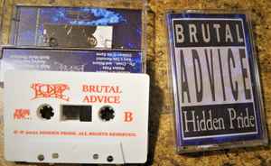 Hidden Pride – Brutal Advice (2021, White, Cassette) - Discogs