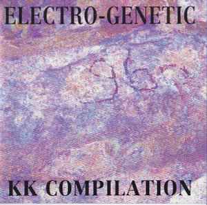 Various - Electro-Genetic (KK Compilation)