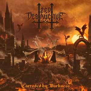 Zed Destructive - Corroded By Darkness album cover