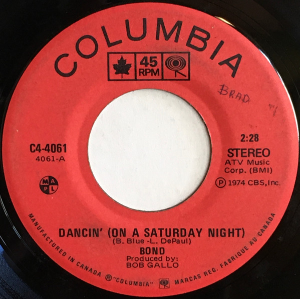 Bond - Dancin' (On A Saturday Night) | Releases | Discogs