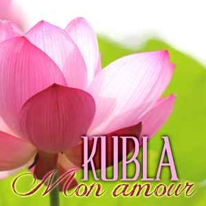 Kubla - Mon Amour album cover