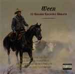 Ween - 12 Golden Country Greats | Releases | Discogs