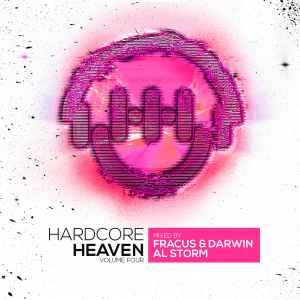 Hardcore Heaven Volume Four - Fracus & Darwin / Al Storm
