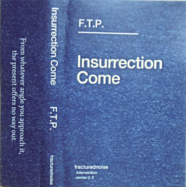 Album herunterladen FTP - Insurrection Come