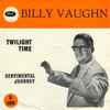 Billy Vaughn - Twilight Time