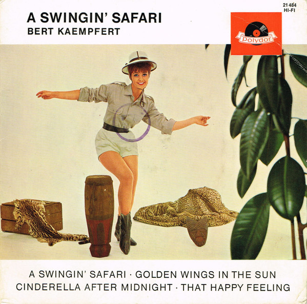 Bert Kaempfert u0026 His Orchestra – A Swingin' Safari (1962