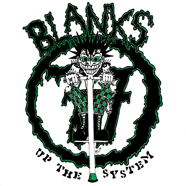 Blanks 77 - Up The System | Releases | Discogs
