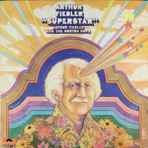 Arthur Fiedler - Arthur Fiedler "Superstar" album cover