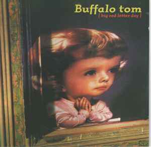 Big Red Letter Day - Buffalo Tom