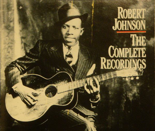 Robert Johnson – The Complete Recordings (1990, Vinyl) - Discogs