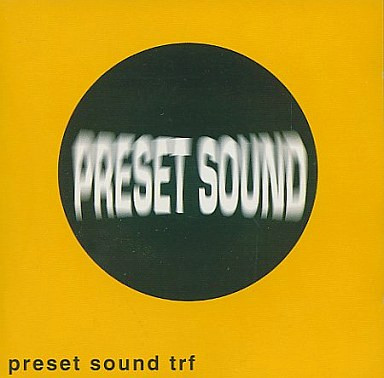 trf - Preset Sound | Releases | Discogs