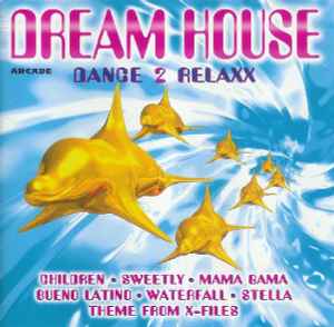 Dream House - Various