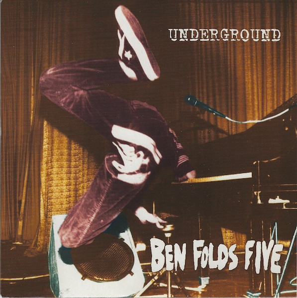 Ben Folds Five – Underground (1996, Vinyl) - Discogs