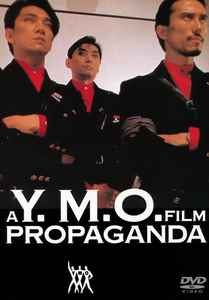 Y.M.O. = イエロー・マジック・オーケストラ – Propaganda (A Y.M.O.