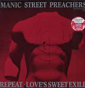 Repeat / Love's Sweet Exile - Manic Street Preachers