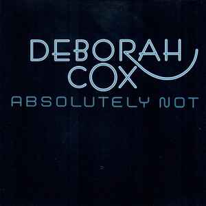 Deborah Cox – Absolutely Not (2001, CD) - Discogs