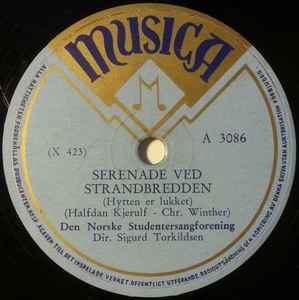 Den Norske Studentersangforening - Serenade Ved Strandbredden (Hytten Er Lukket) / Barcarolle album cover