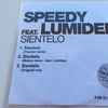 Speedy (3) Feat. Lumidee - Sientelo (DJ Remixes)