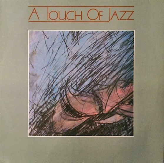 descargar álbum A Touch Of Jazz - A Touch Of Jazz