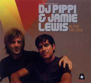 Jamie Lewis & DJ Pippi-In The Mix 2006 copertina album