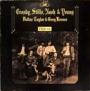 Crosby, Stills, Nash & Young – Déjà Vu (Gatefold, Vinyl) - Discogs