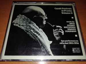 Pablo Casals – Casals Festivals At Prades, Volume 2 (1991, CD 