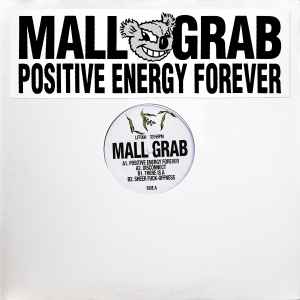 Positive Energy Forever - Mall Grab