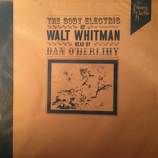 ladda ner album Dan O'Herlihy - The Body Electric By Walt Whitman