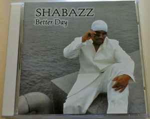 Better Day - Shabazz
