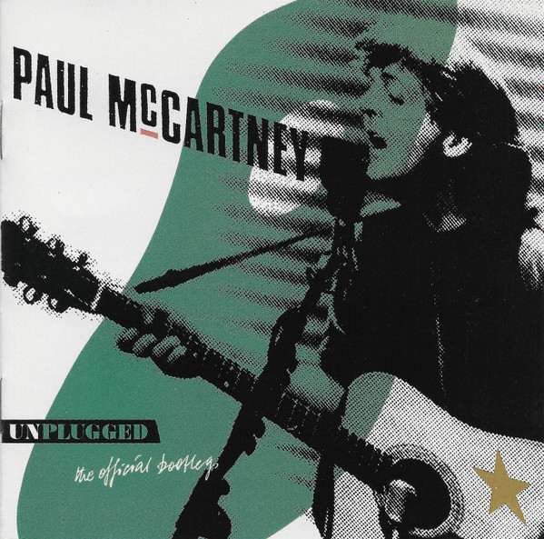 Paul McCartney - Unplugged (The Official Bootleg) | Releases 