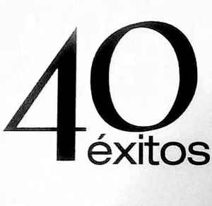 Label 40 Exitos | Références | Discogs