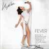 Kylie* - Fever