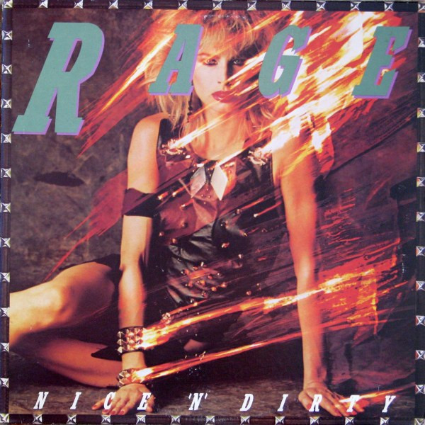 Rage – Nice 'N' Dirty (1983