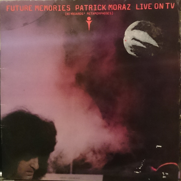 Patrick Moraz – Future Memories Live On TV (Keyboards' Metamorphoses)  (1979
