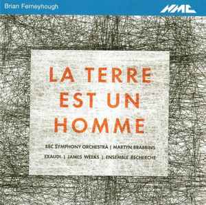 Brian Ferneyhough - La Terre Est Un Homme album cover