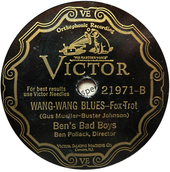 Ben's Bad Boys – Yellow Dog Blues / Wang-Wang Blues (1929, Oakland 