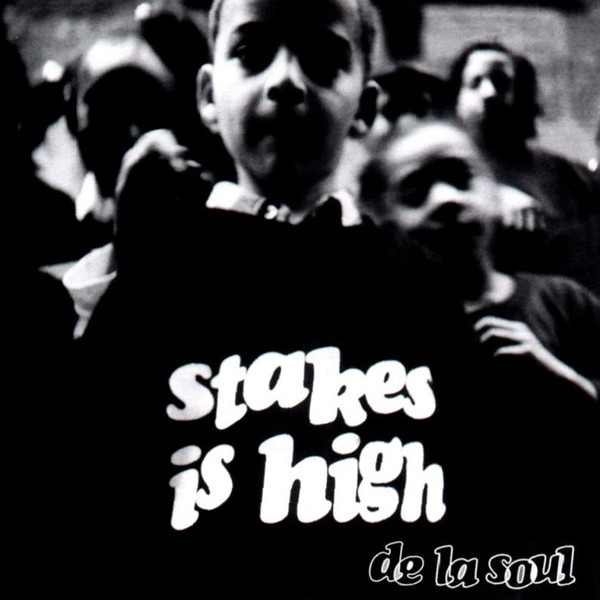 De La Soul – Stakes Is High (CD) - Discogs
