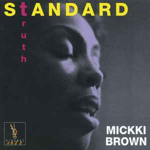 Mickki Brown - Standard Truth album cover