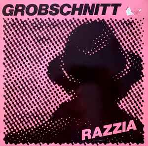 Grobschnitt - Razzia album cover