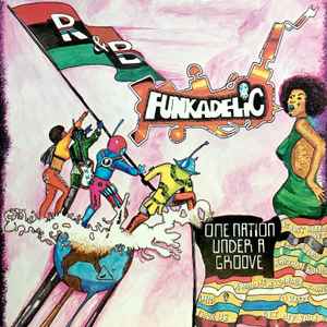 Funkadelic – One Nation Under A Groove (1978, Jacksonville Press