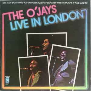 The O'Jays – The O'Jays Live In London (1974, Vinyl) - Discogs