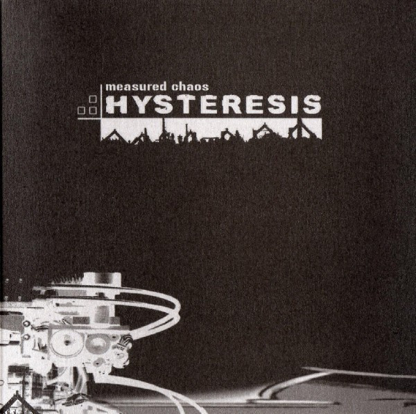 Album herunterladen Hysteresis - Measured Chaos