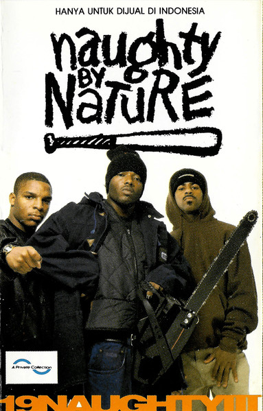 Naughty By Nature – 19 Naughty III (1993, Cassette) - Discogs