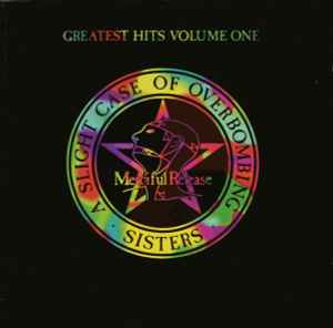 Greatest Hits Volume One (A Slight Case Of Overbombing) - The Sisters Of Mercy