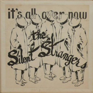 télécharger l'album Silent Strangers - Its All Over Now