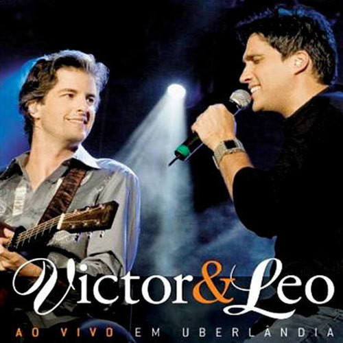 Album herunterladen Victor & Leo - Ao Vivo Em Uberlândia