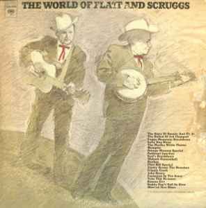 Flatt & Scruggs – The World Of Flatt And Scruggs (1972, Vinyl