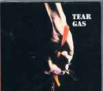 Cover of Tear Gas, 2007, CD