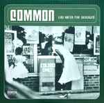 Common – Like Water For Chocolate (2000, Vinyl) - Discogs